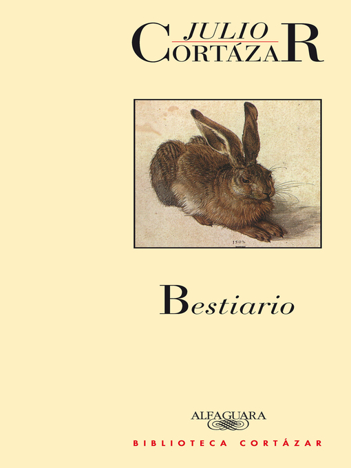 Title details for Bestiario by Julio Cortázar - Available